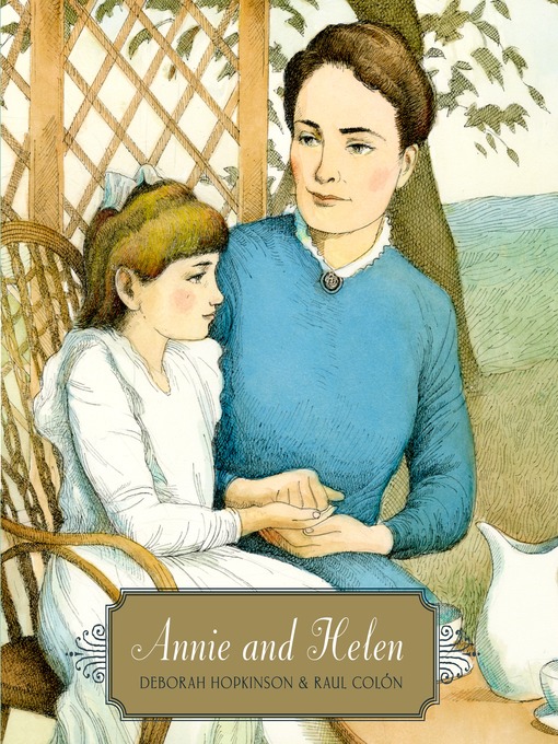 Title details for Annie and Helen by Deborah Hopkinson - Available